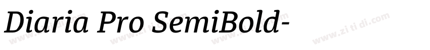 Diaria Pro SemiBold字体转换 Diaria Pro SemiBold字体转换